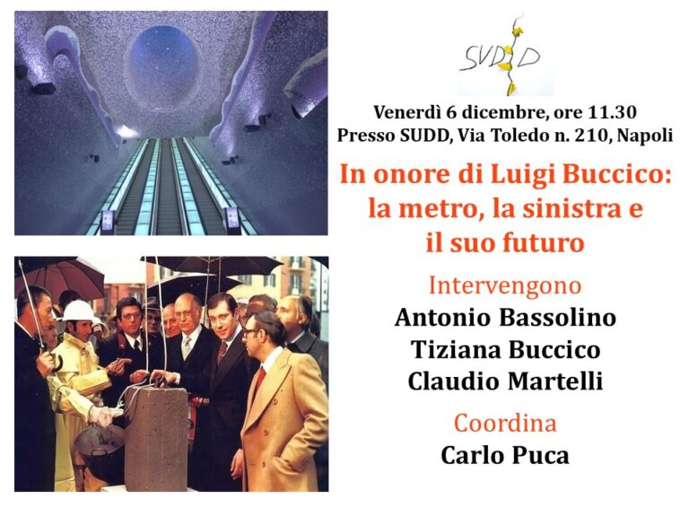 In onore di Luigi Buccico: la metro, la sinistra e il suo futuro